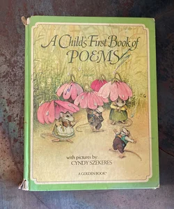 A Child's First Book of Poems
