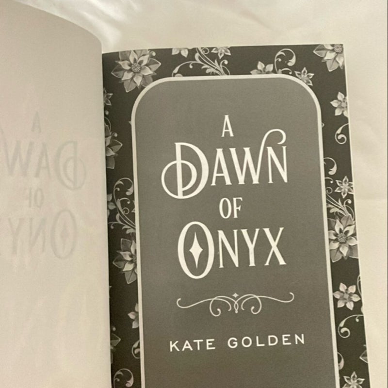 A Dawn of Onyx