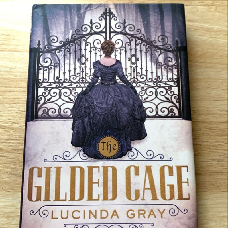 The Gilded Cage