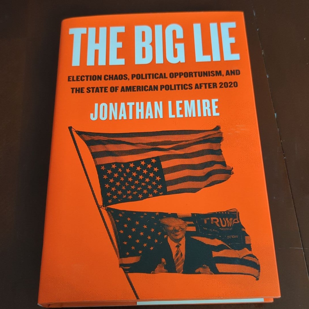 The Big Lie