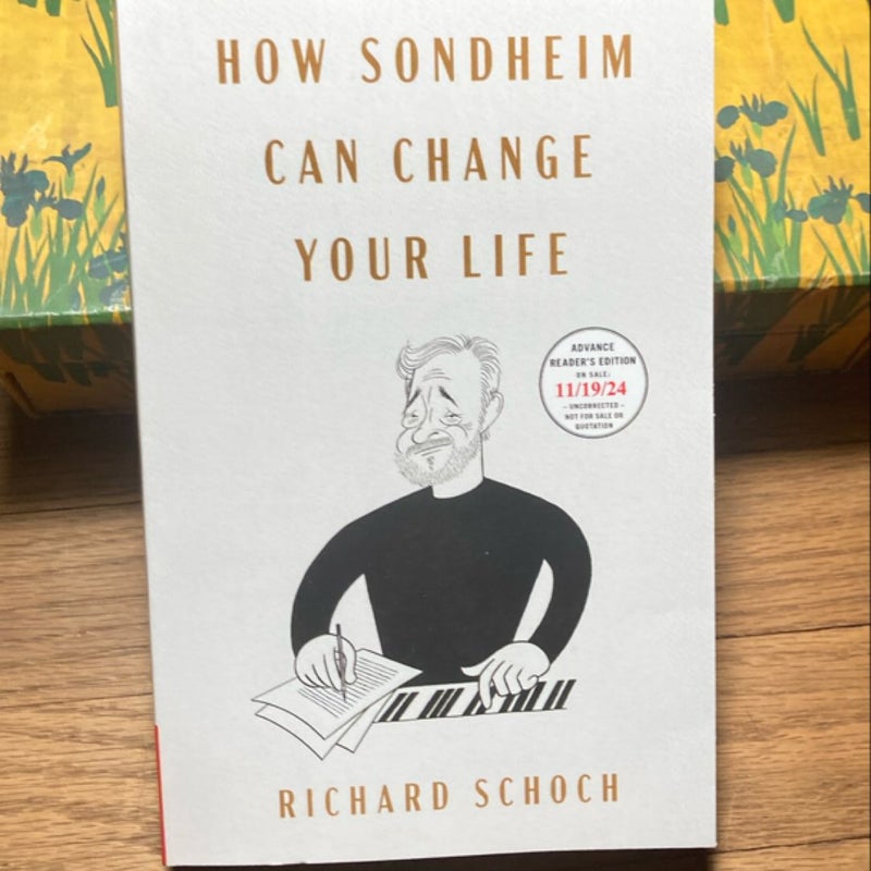 How Sondheim Can Change Your Life