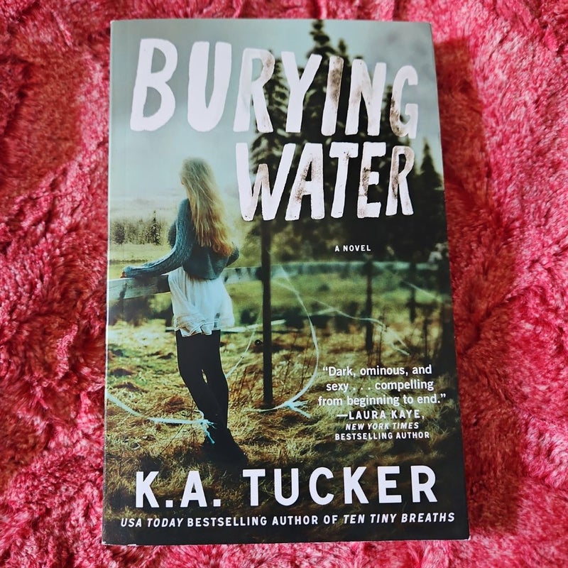 Burying Water  - signed copy