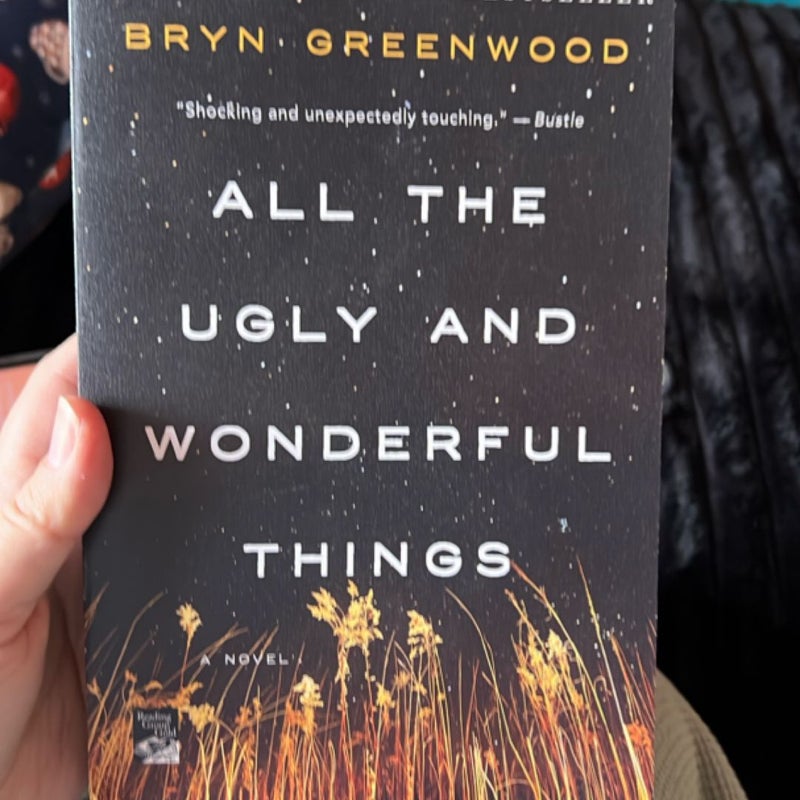All the Ugly and Wonderful Things
