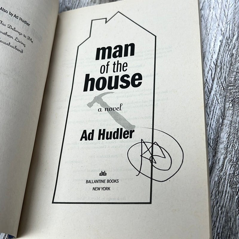 Man of the House (Signed Copy)