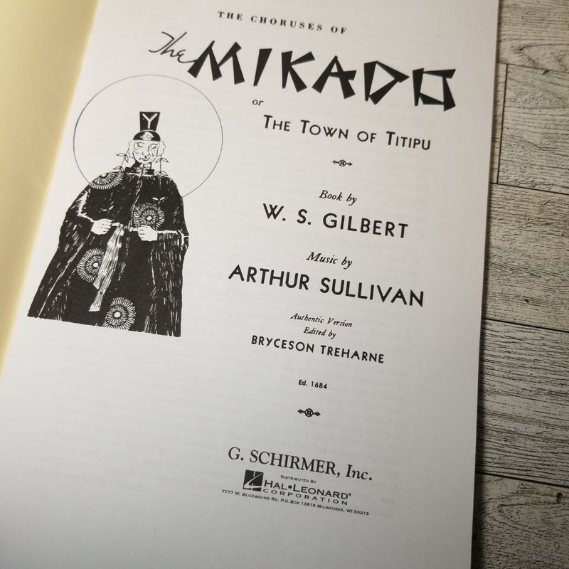 G Schirmer Edition of Mikado or the Town of Titipu