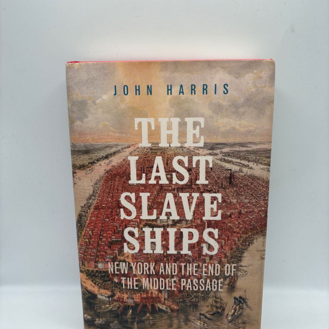 The Last Slave Ships