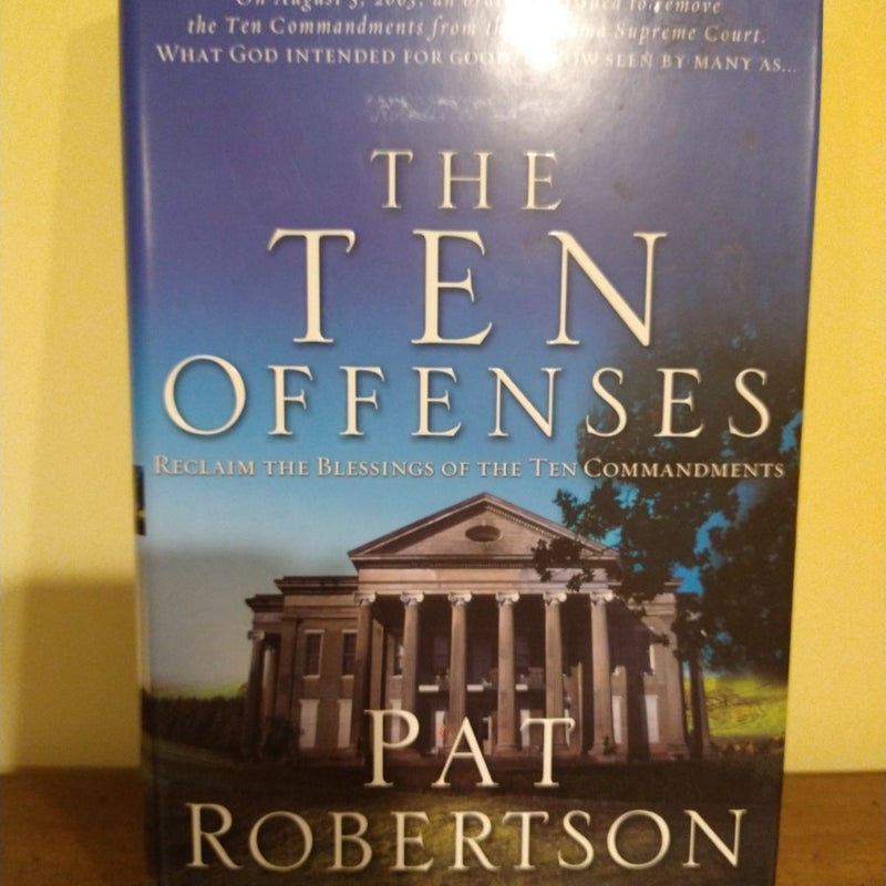 The Ten Offenses