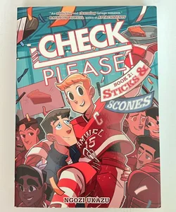 Check, Please! Book 2: Sticks and Scones