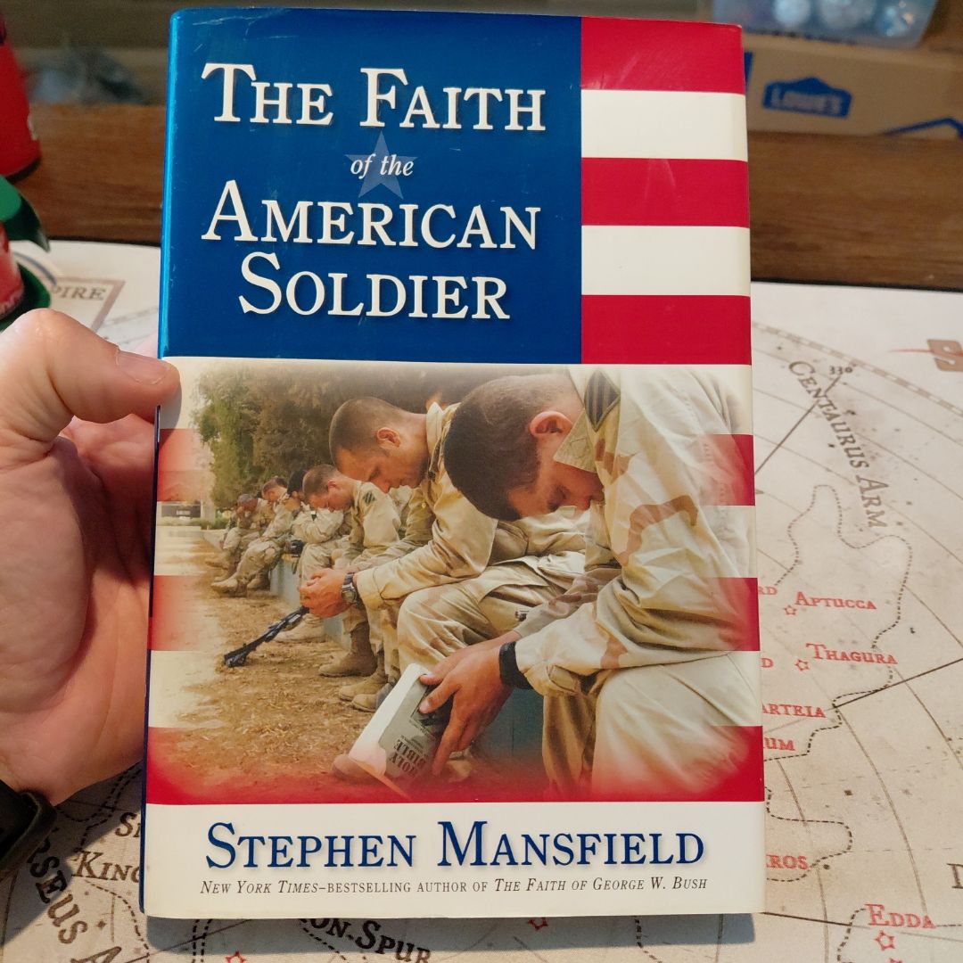 The Faith of the American Soldier