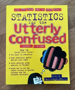 Statistics for the Utterly Confused, 2nd Edition