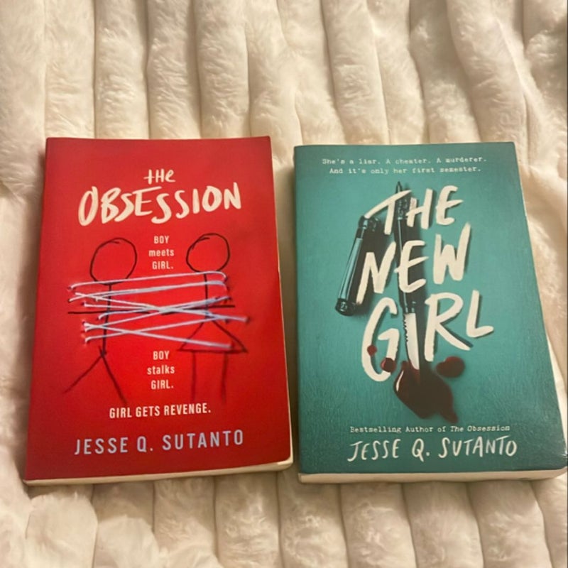 The Obsession & The New Girl