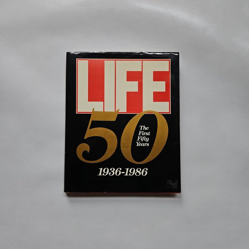 Life the First Fifty Years