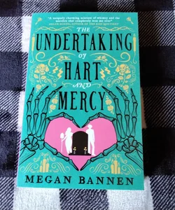 The Undertaking of Hart and Mercy
