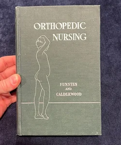 Orthopedic Nursing
