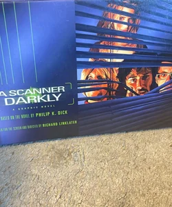 A Scanner Darkly