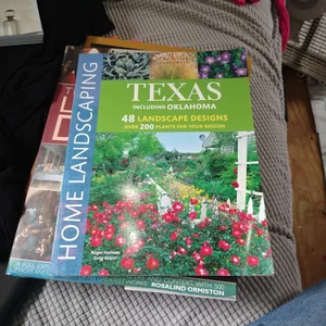 Texas Home Landscaping, 3rd Edition