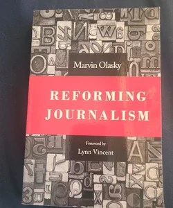 Reforming Journalism