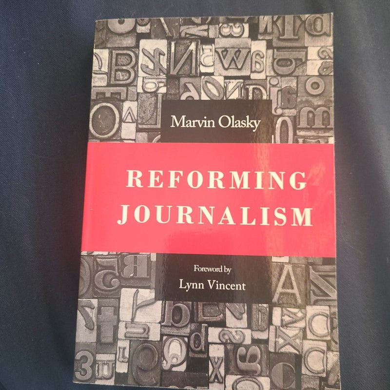 Reforming Journalism