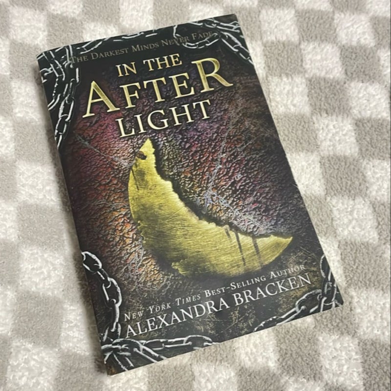 In the Afterlight (a Darkest Minds Novel)