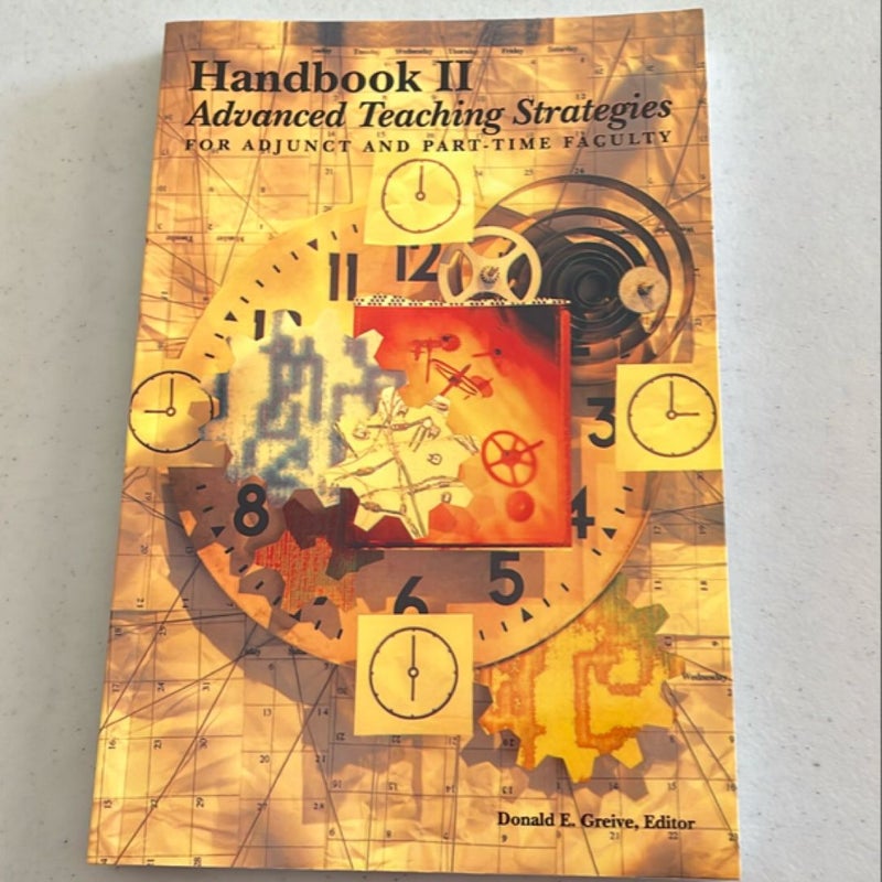 Handbook II-Advanced Teaching Strategies for Adjunct and Part-Time Faculty