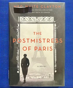 The Postmistress of Paris (First Edition)