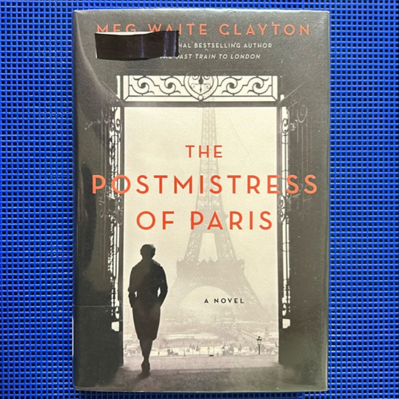 The Postmistress of Paris (First Edition)