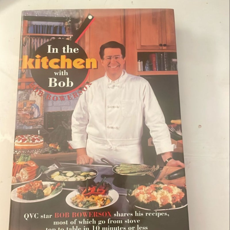 In the Kitchen with Bob