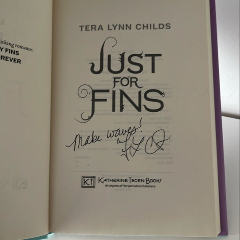 SIGNED Just for Fins