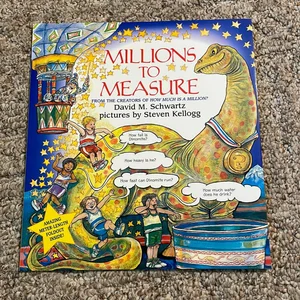 Millions to Measure