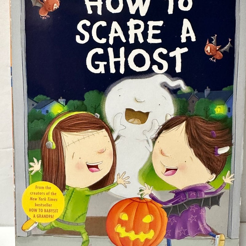 How to Scare a Ghost