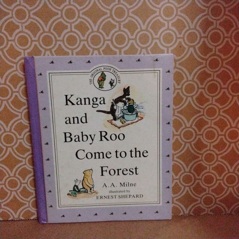 Kanga and Baby Roo Come to the Forest