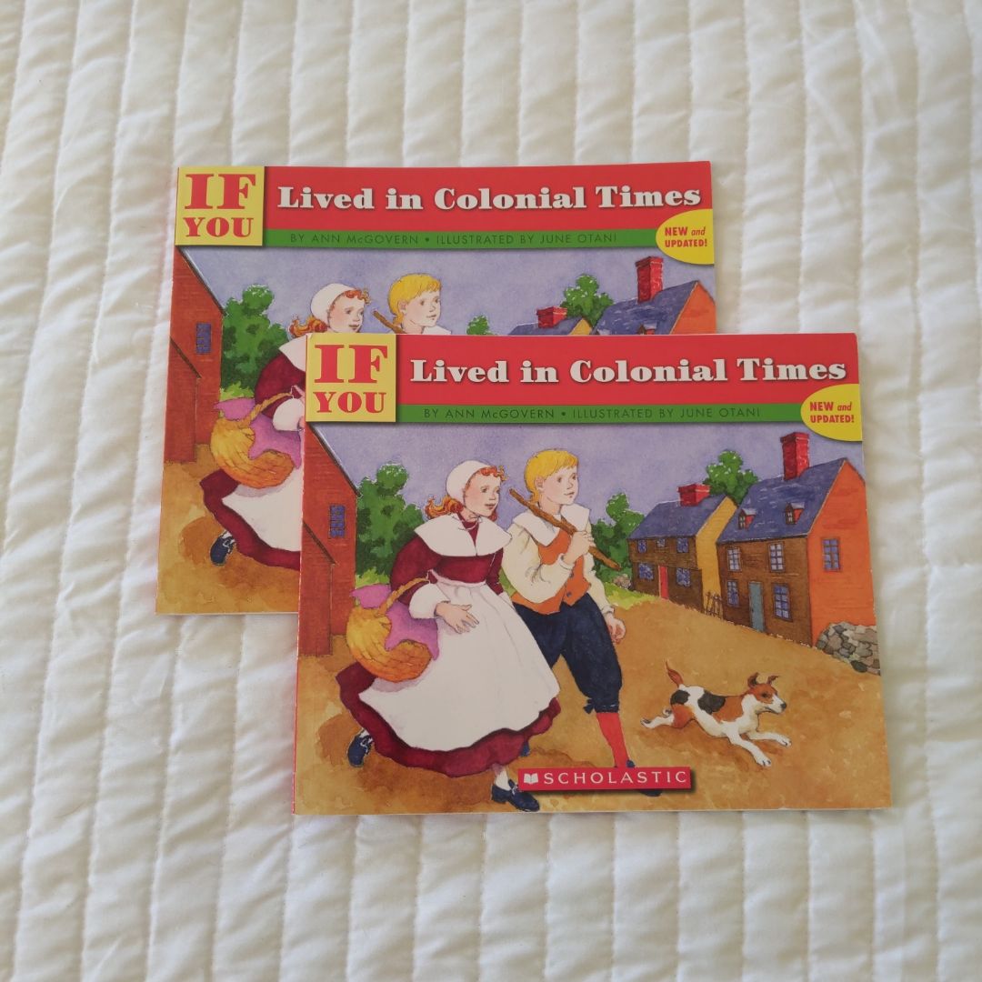 If You Lived in Colonial Times