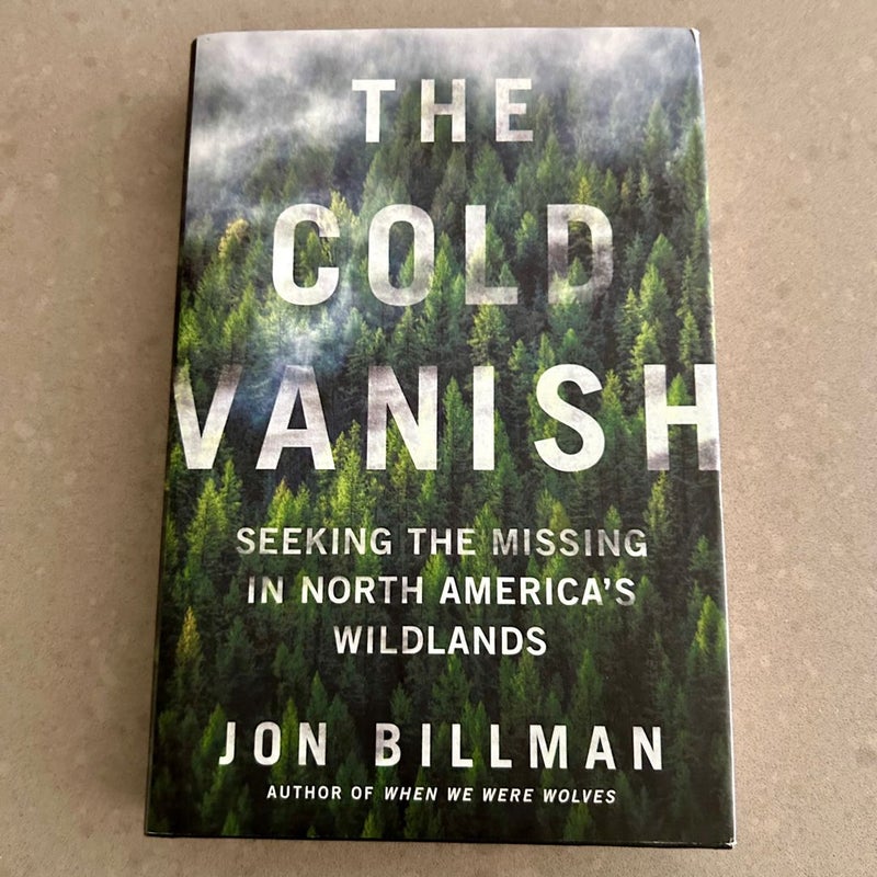 The Cold Vanish