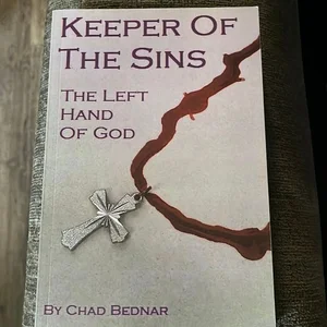Keeper of the Sins: the Left Hand of God