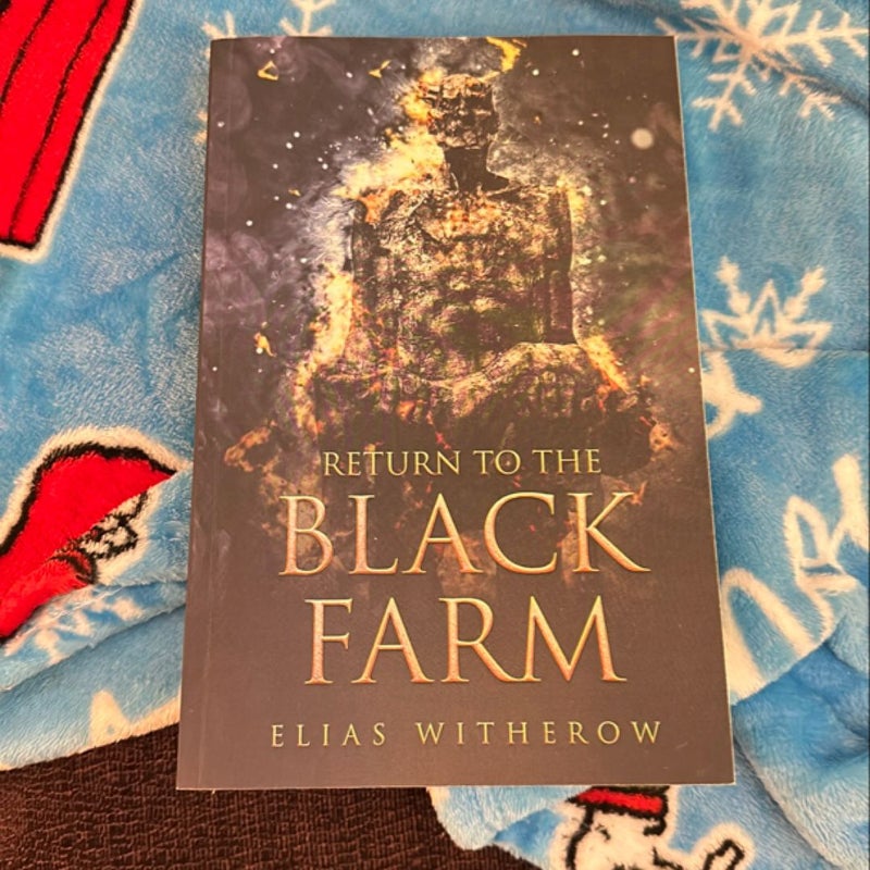 Return to the Black Farm