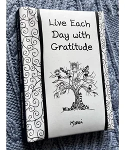 Live Each Day with Gratitude