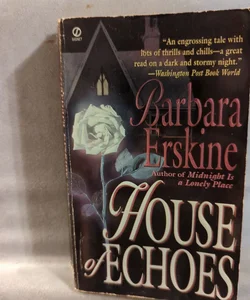 House Of Echoes 