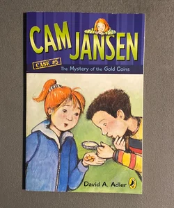 Cam Jansen: the Mystery of the Gold Coins #5