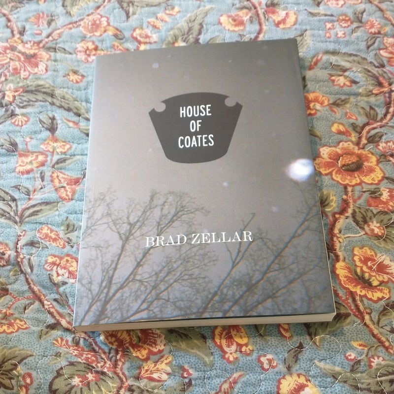 House of Coates by Brad Zellar, Paperback Pangobooks