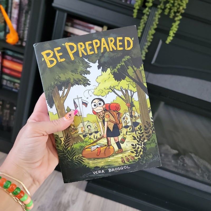 Be Prepared