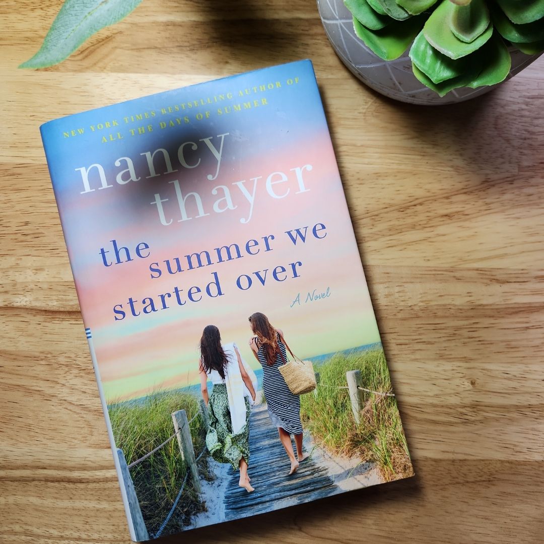 The Summer We Started Over