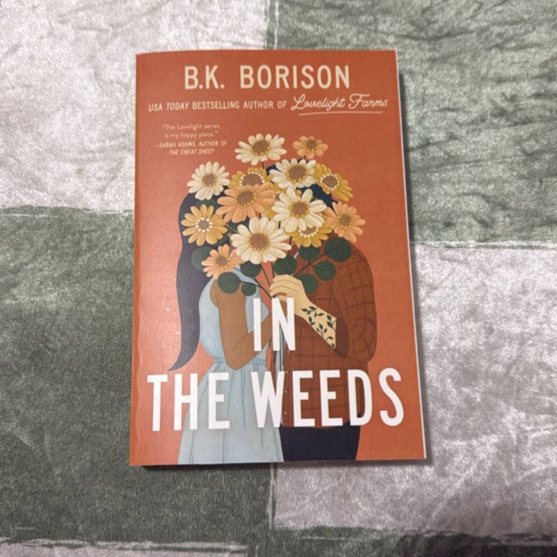 In the Weeds