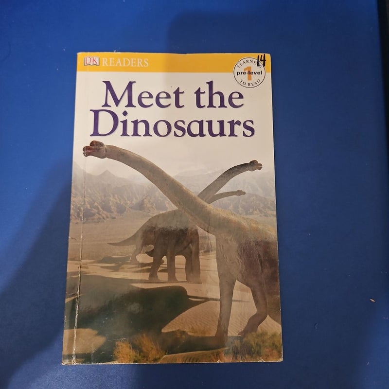  DK Reader: Meet the Dinosaurs