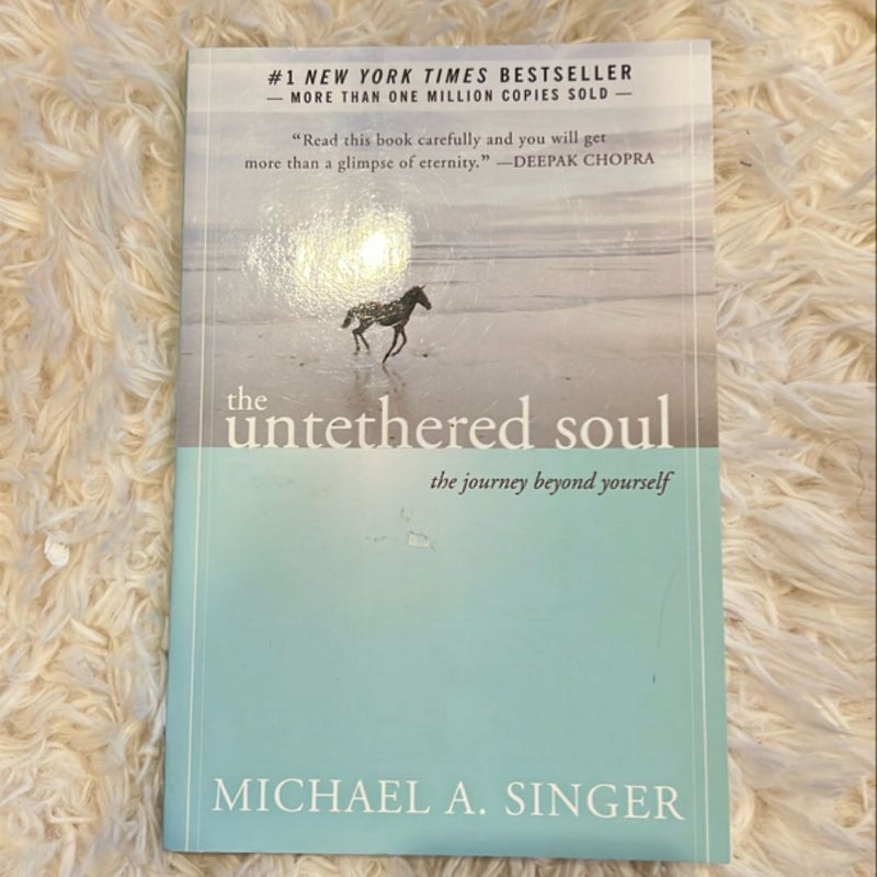 The Untethered Soul