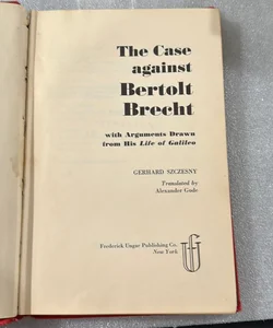 The Case Against Bertolt Brecht