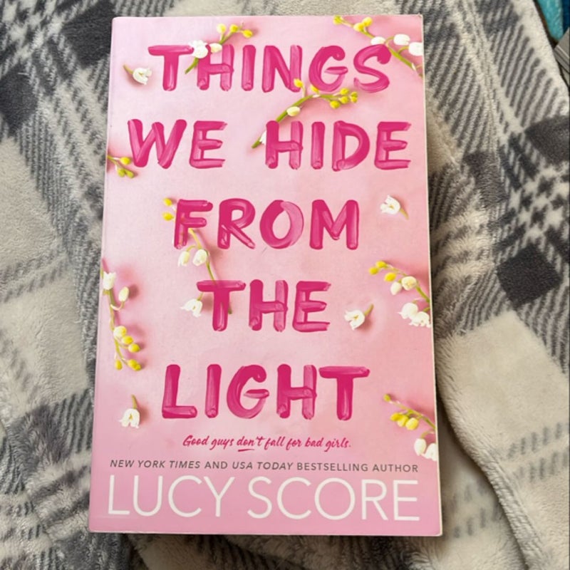 Things We Hide from the Light