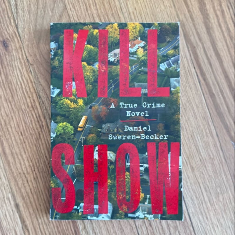 Kill Show