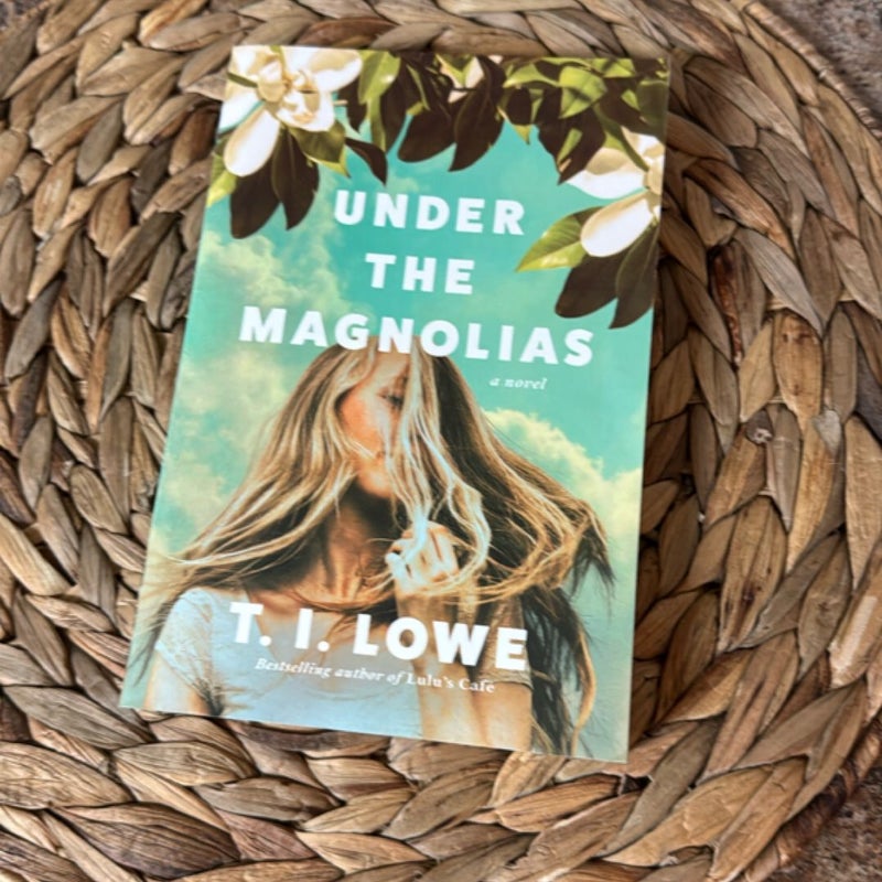 Under the Magnolias