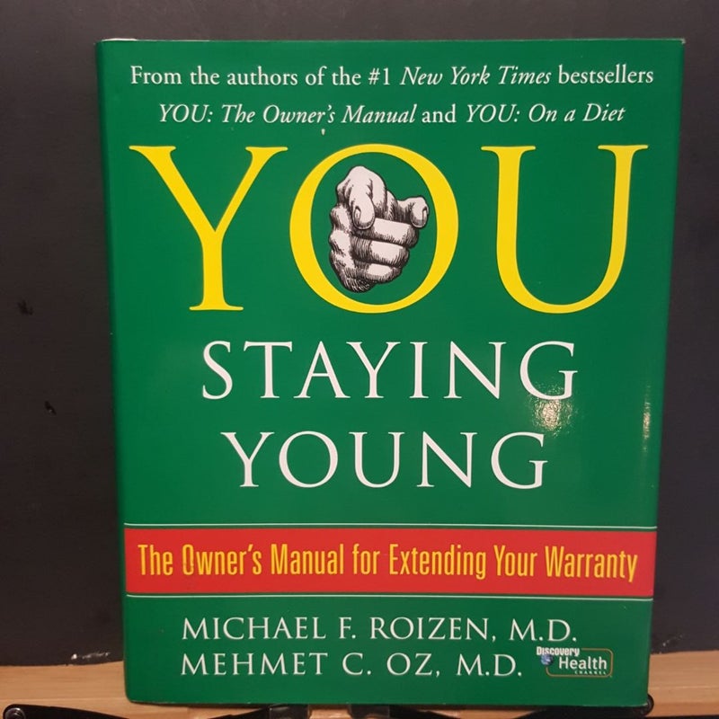 You: Staying Young