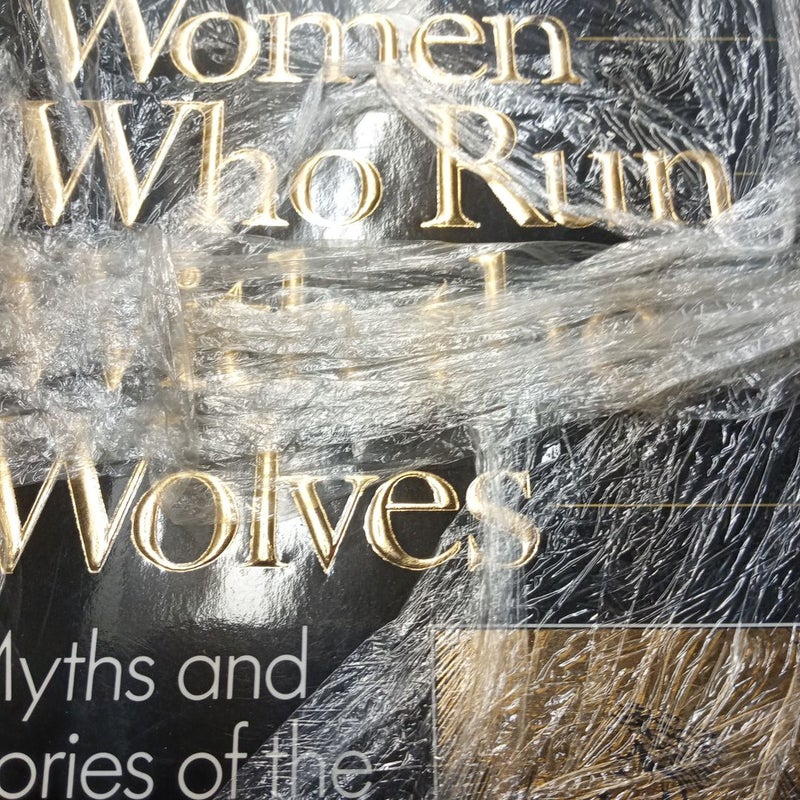 Women Who Run with the Wolves (1st Ed.)